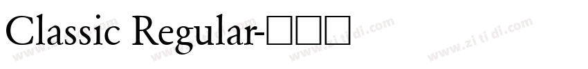 Classic Regular字体转换